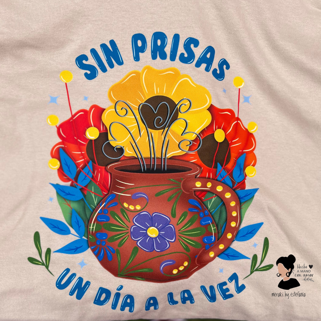 ¡SIN PRISAS, UN DIA A LA VEZ!