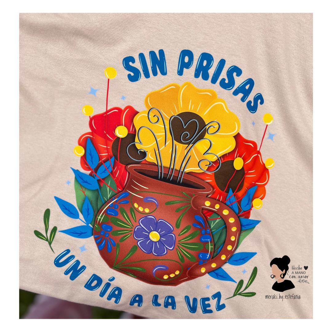 ¡SIN PRISAS, UN DIA A LA VEZ! TOTE BAG