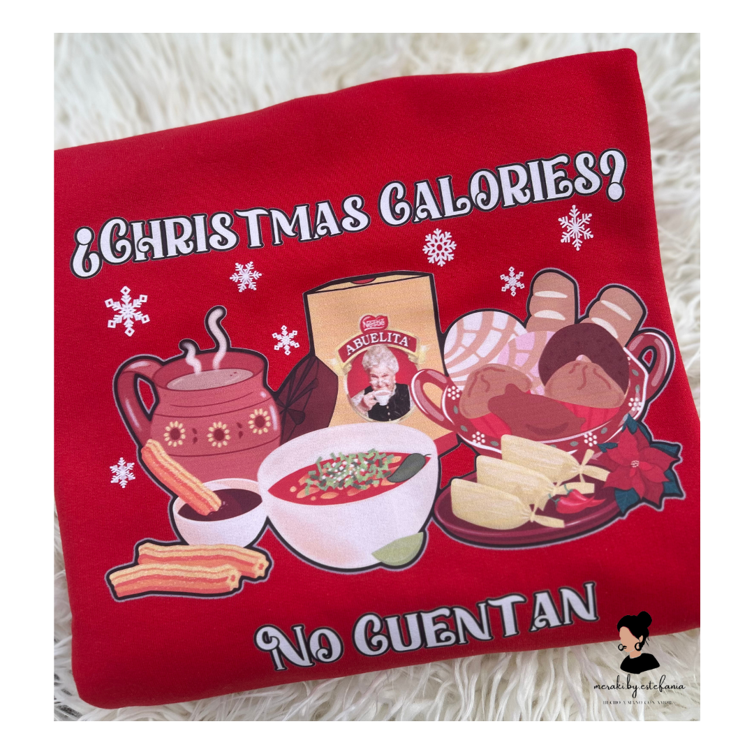 Christmas Calories? No cuentan  Crewneck Sweater