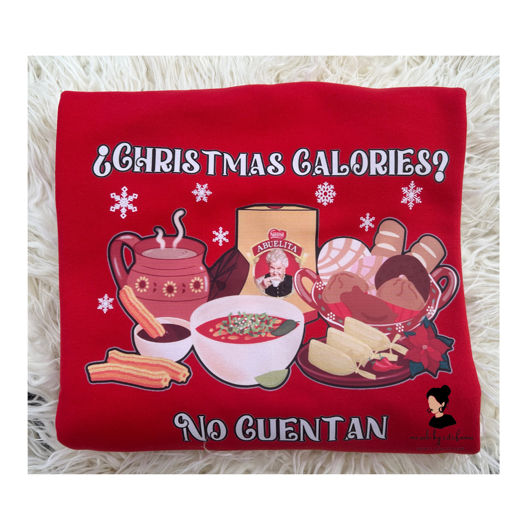 Christmas Calories? No cuentan  Crewneck Sweater