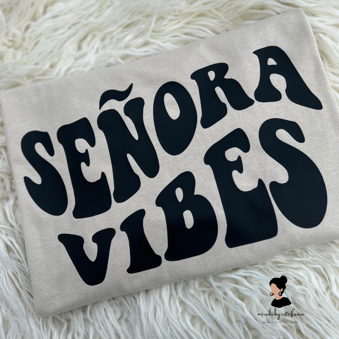 Señora Vibes Crewneck Sweater & T-shirts